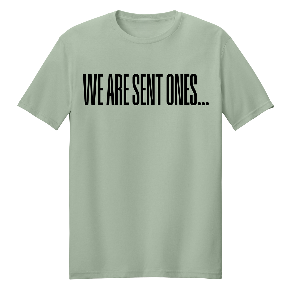 TC We are Sent Tee