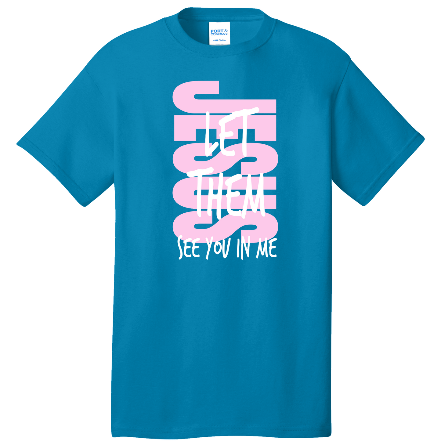 Jesus Let Them See You