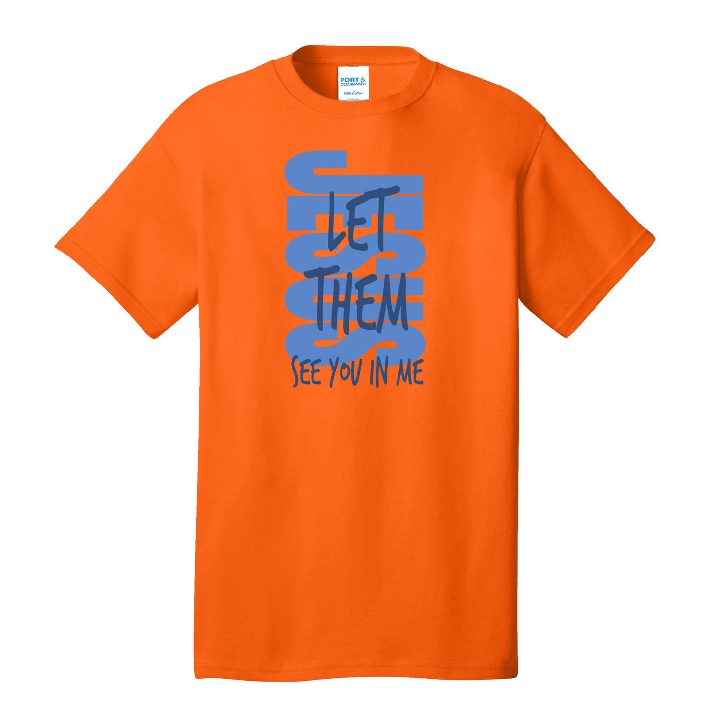 Jesus Let Them See You