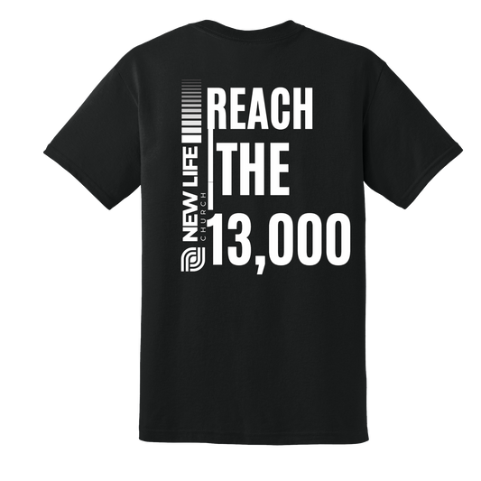 Reach the 13000 NLC Tee