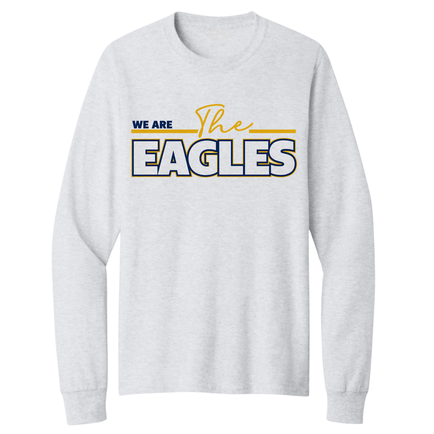 CCA We are the Eagles Long Sleeve Tee